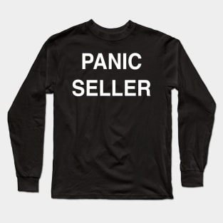 Panic Seller Long Sleeve T-Shirt